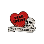 Dead inside but still horny