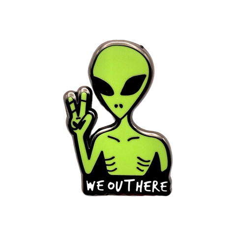 Alien we out here