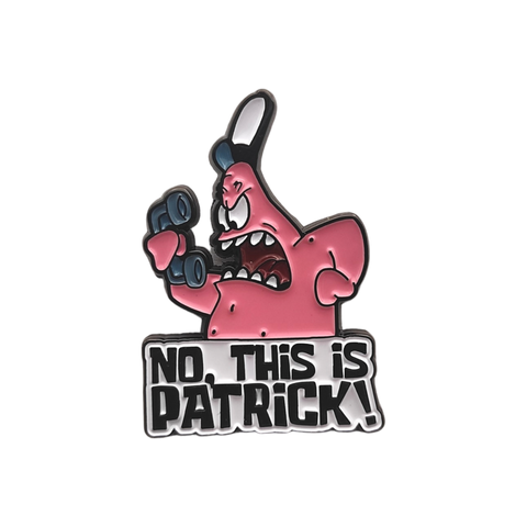 No, this is PATRICK!!