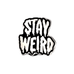 Stay Weird