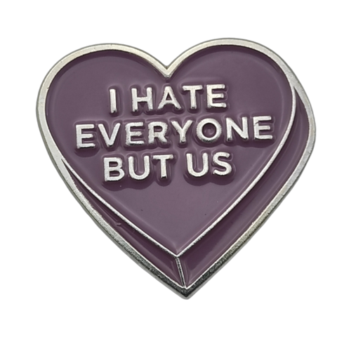 Corazón I hate everyone But us