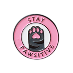 Stay Pawsitive.