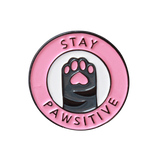 Stay Pawsitive.