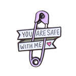 You are safe with me.